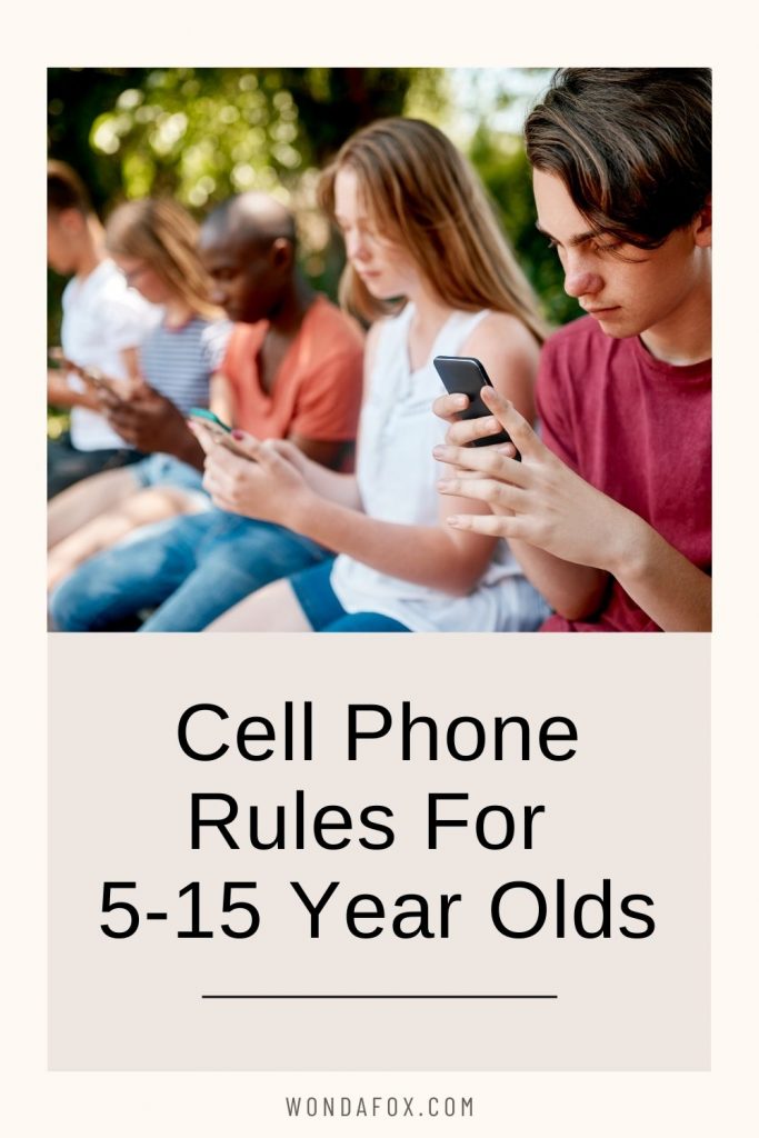 Cell phone use rules for 5 to 15 year olds