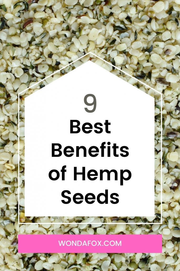 9 best benefits of hemp seeds.