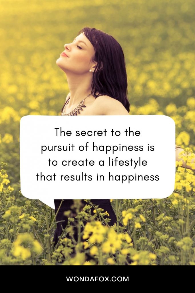 how do you pursue happiness?