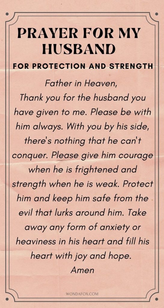 prayers for your husband with scripture- Prayer for strength and protection