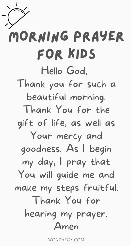Hello God, thank you for such a beautiful morning. Thank You for the gift of life, as well as Your mercy and goodness. As I begin my day, I pray that You will guide me and make my steps fruitful. Thank You for hearing my prayer. Amen