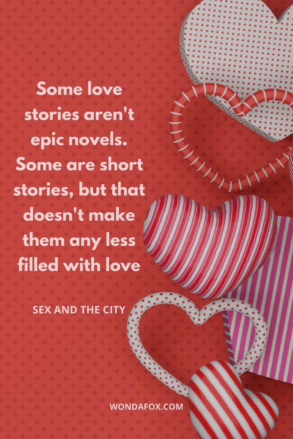 Some love stories aren't epic novels. Some are short stories, but that doesn't make them any less filled with love.