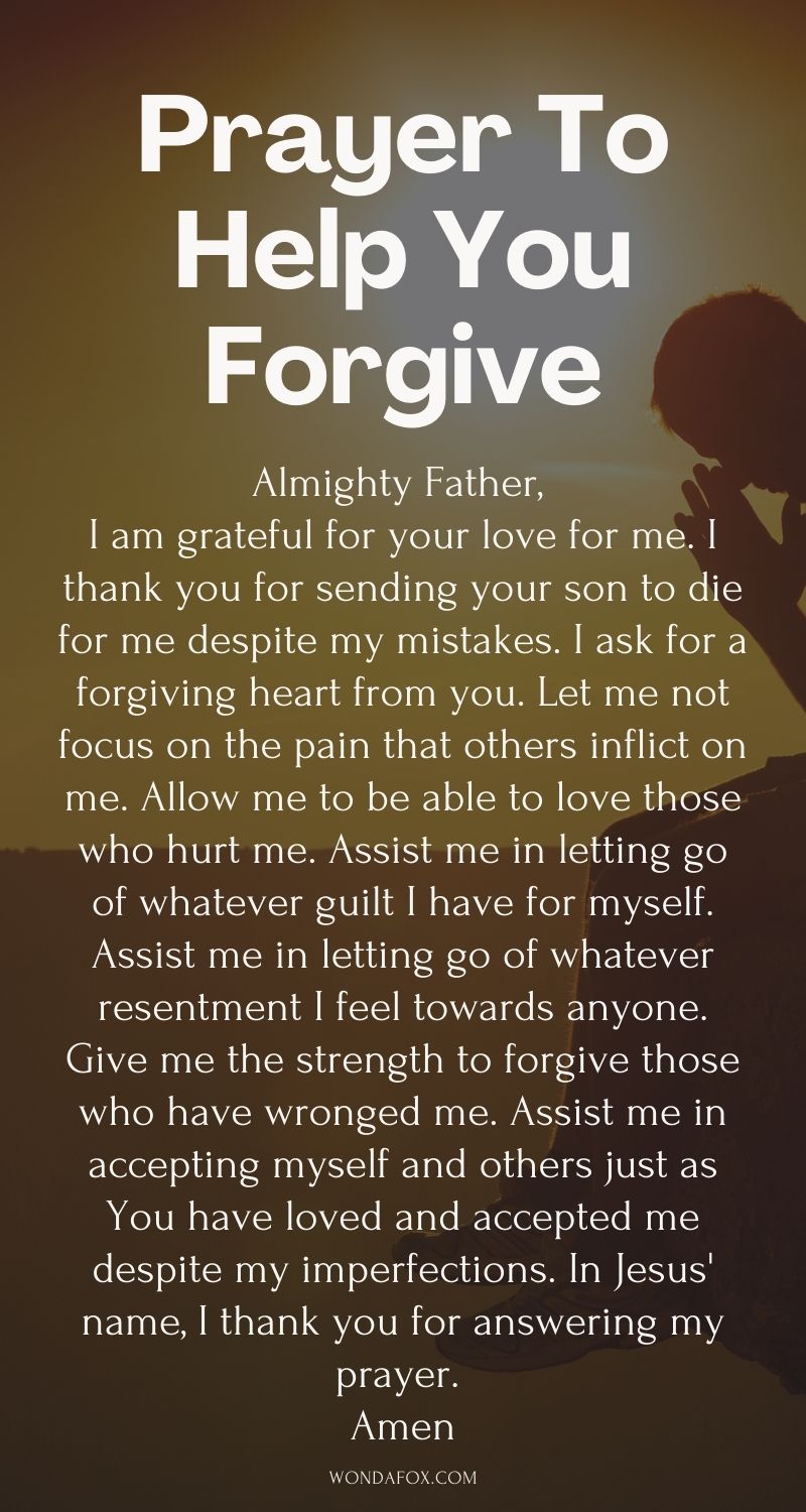 Prayer to help you forgive