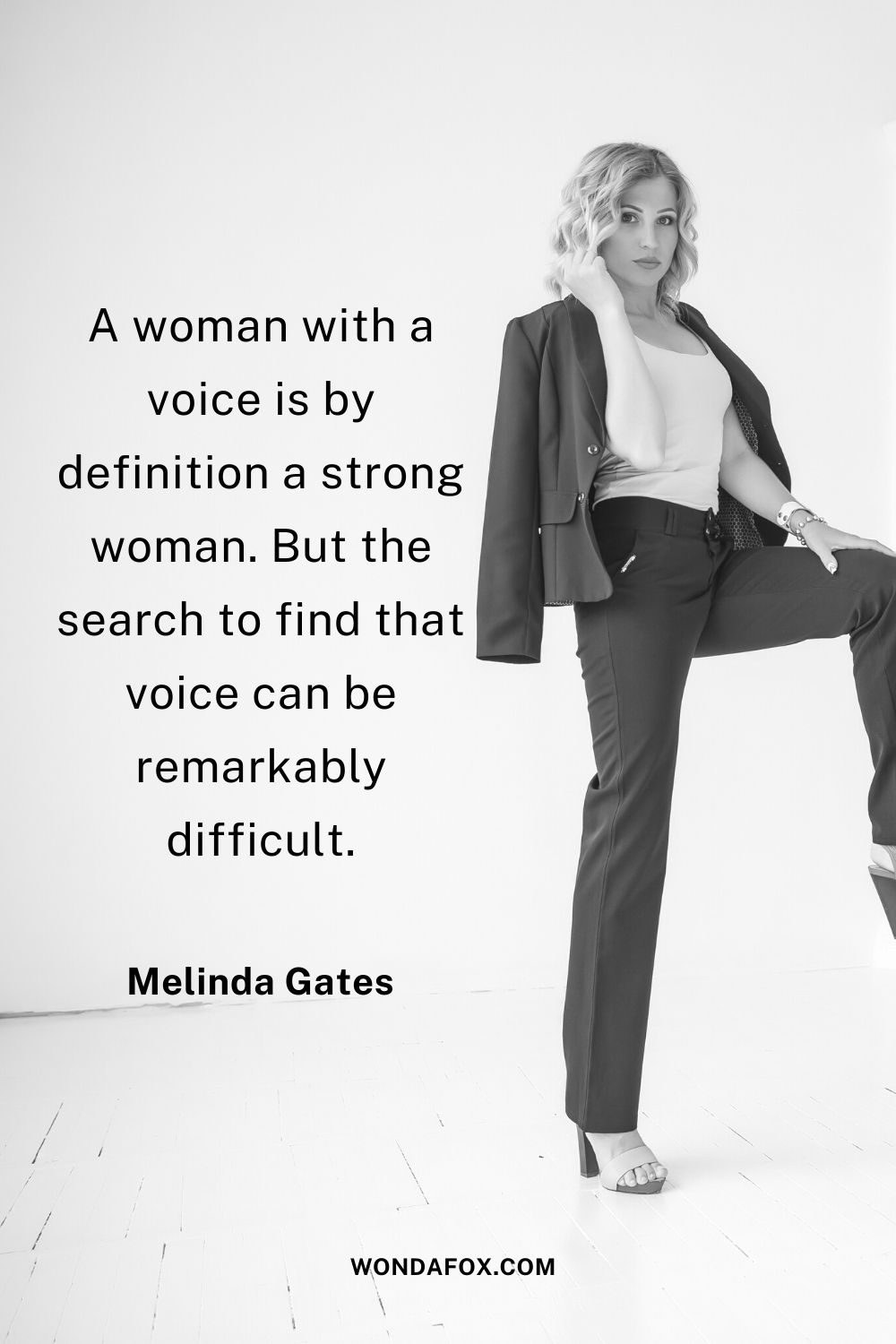 A woman with a voice is by definition a strong woman. But the search to find that voice can be remarkably difficult.