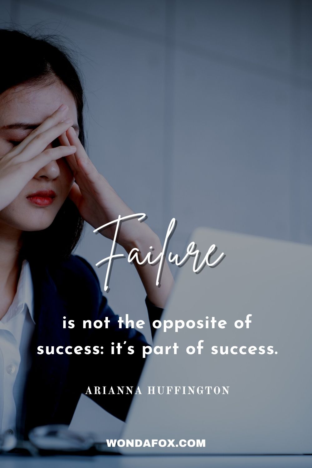 Failure is not the opposite of success: it’s part of success. work quotes