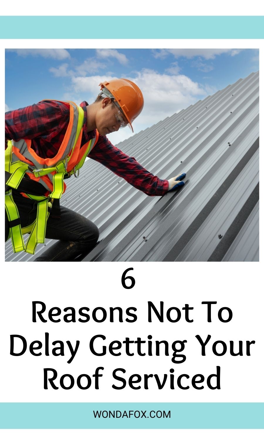 6 reasons not to delay getting your roof serviced
