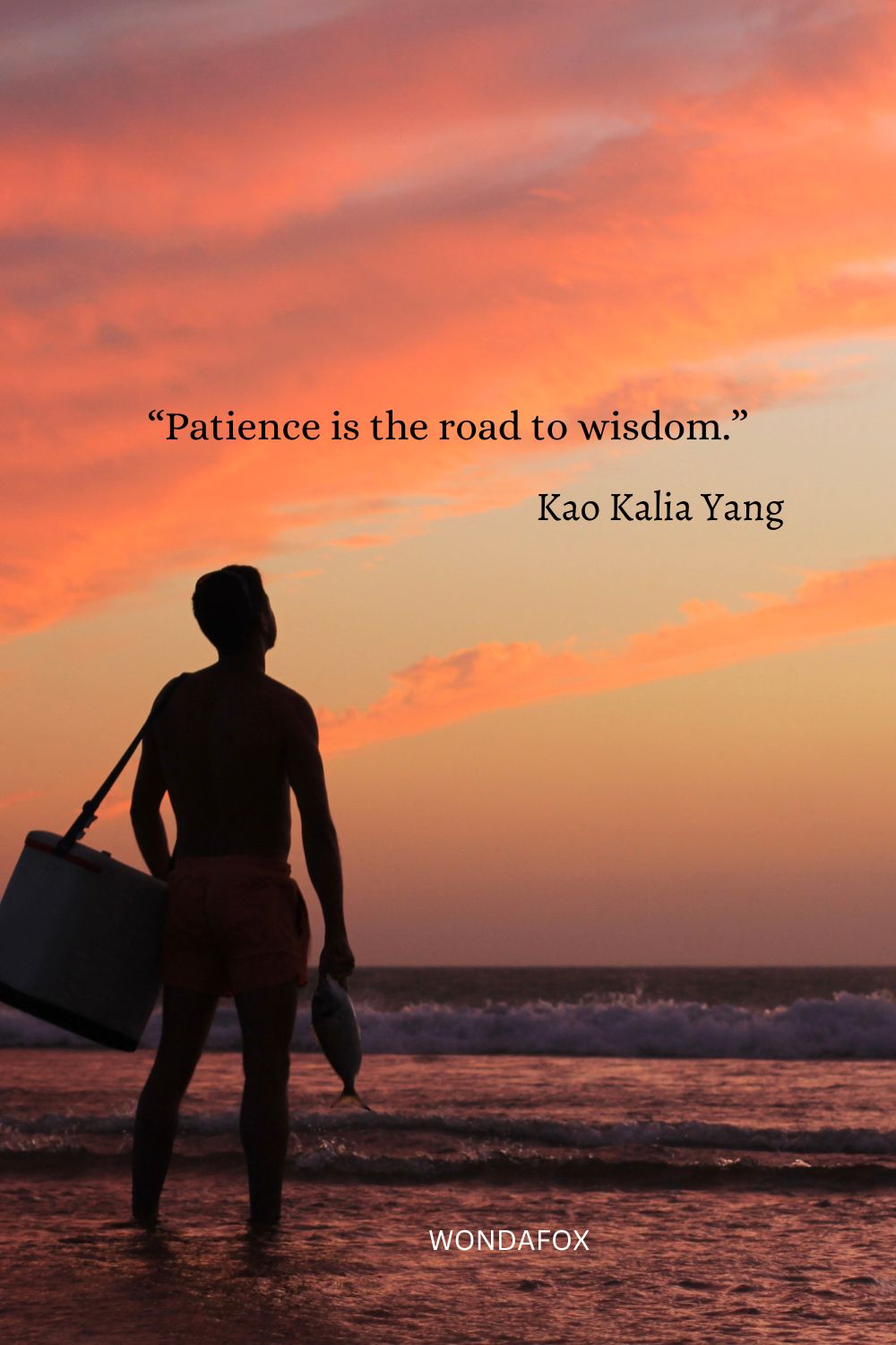 “Patience is the road to wisdom.”
Kao Kalia Yang
