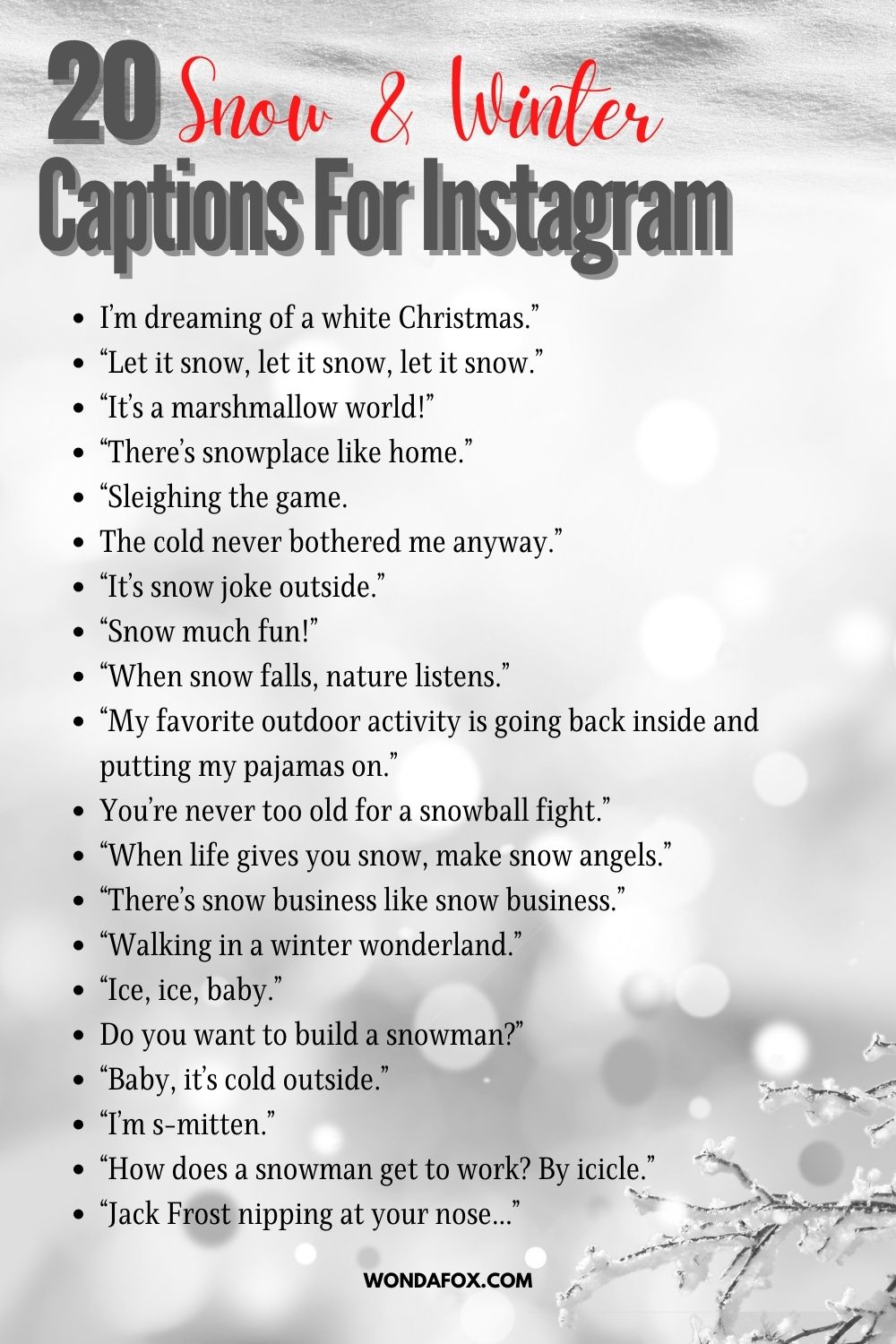 Snow And Winter Captions For Instagram