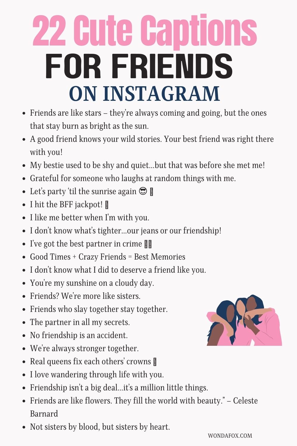 Cute Captions For Friends On Instagram 