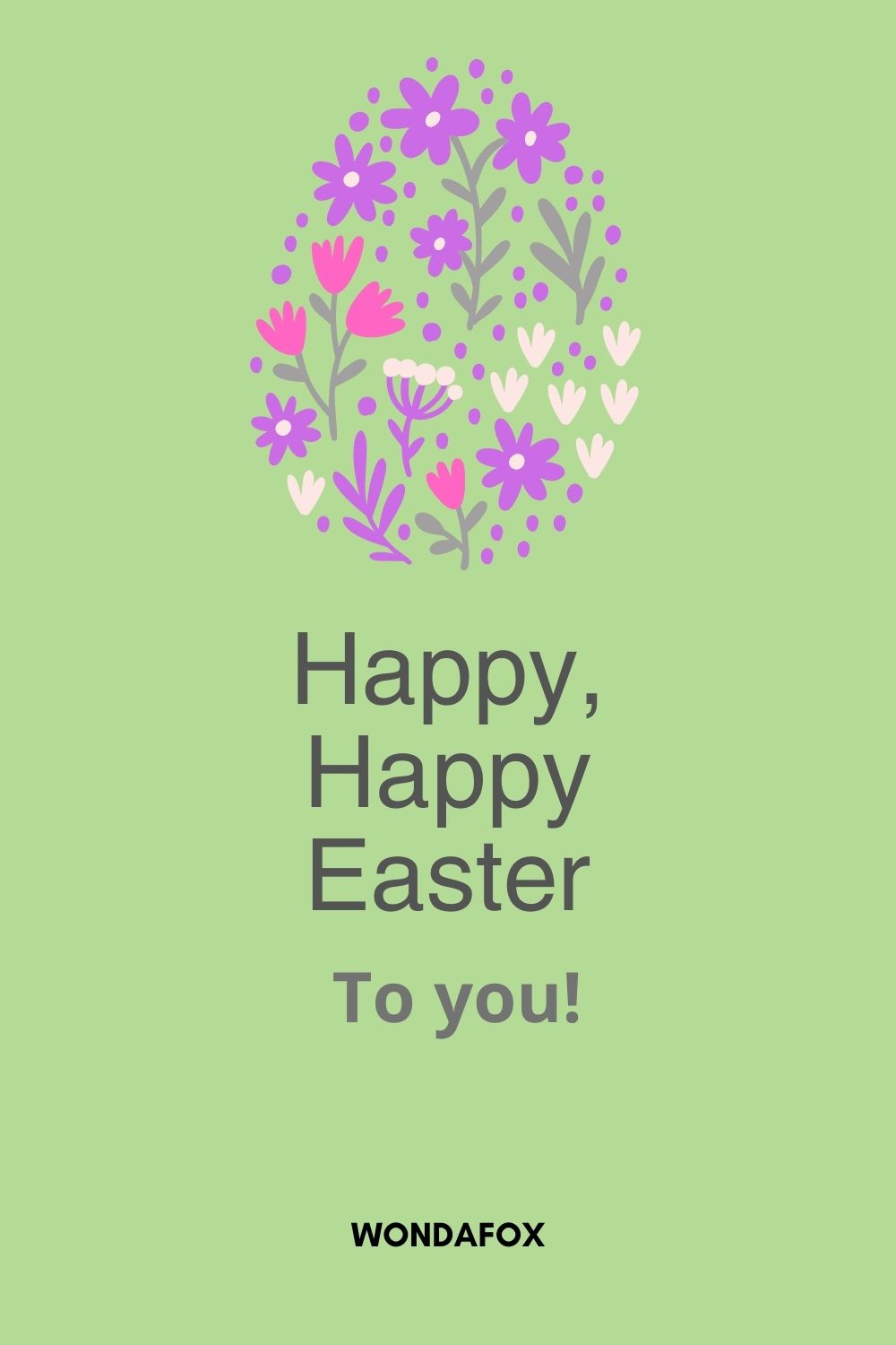 Happy, happy Easter to you!