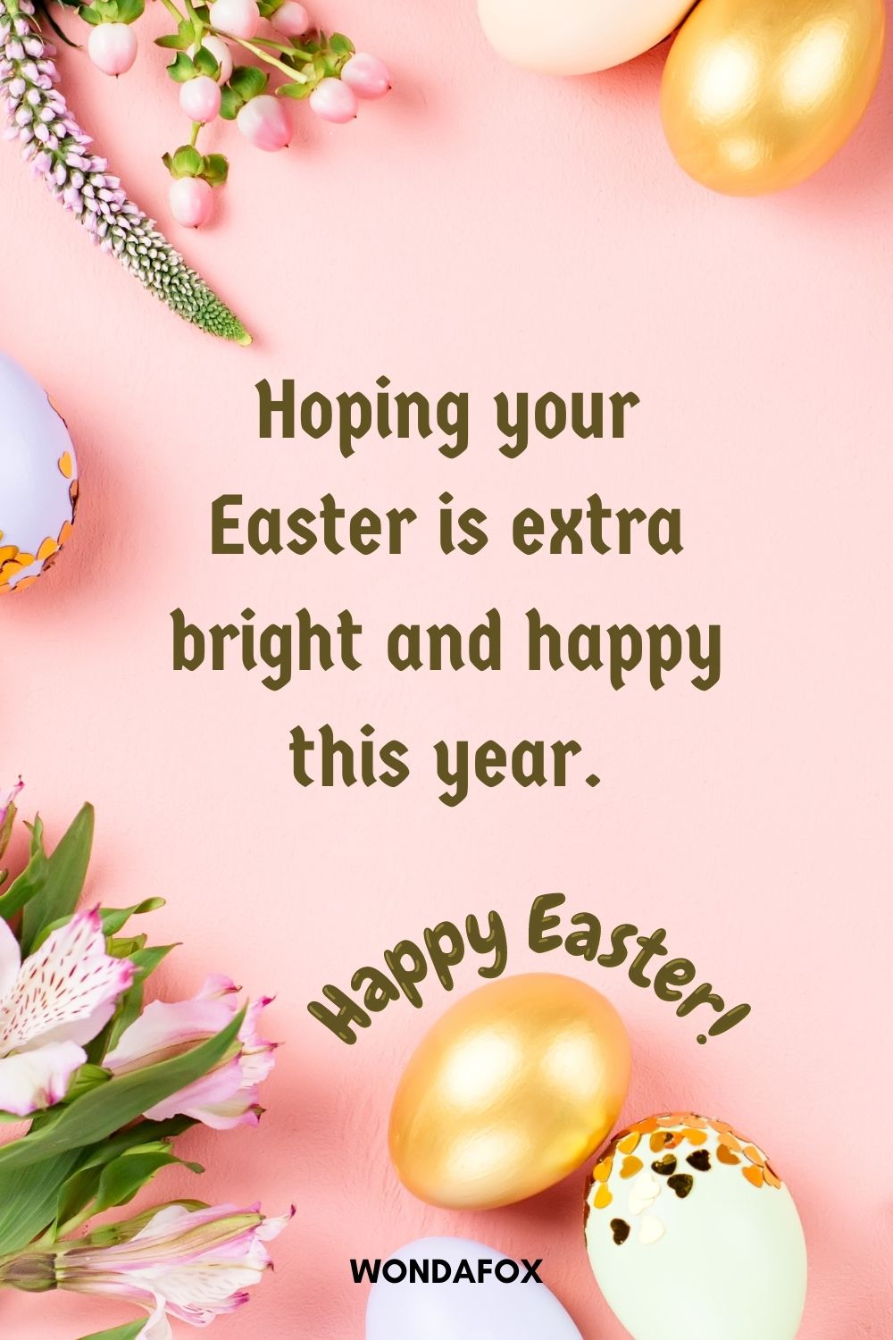 Hoping your Easter is extra bright and happy this year.