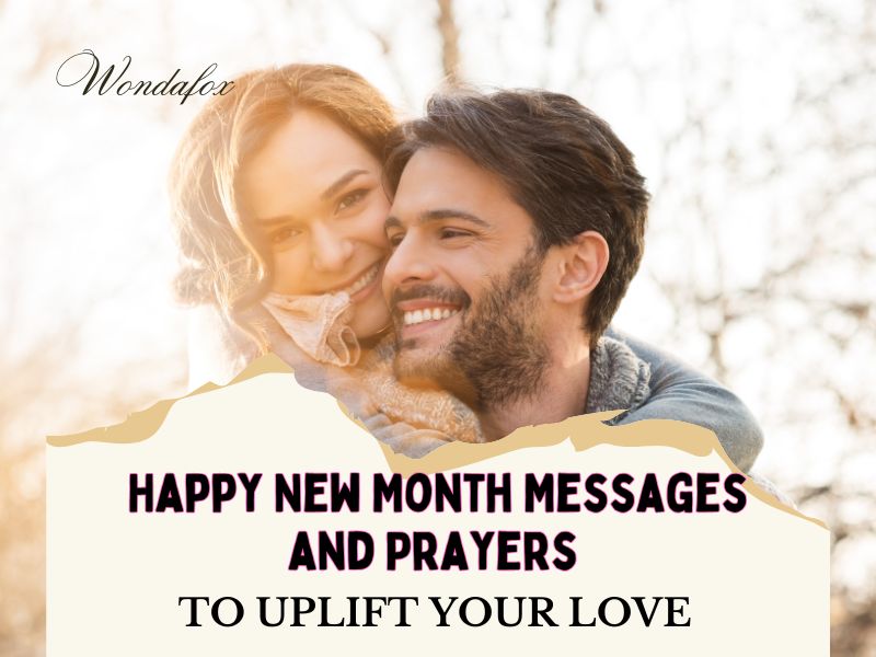 35 Happy New Month Prayers For My Love